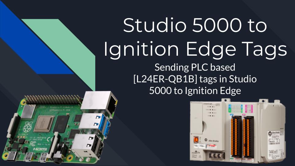 Ignition Edge PLC to SCADA PLC Tag Programming SCADA Tutorial CompactLogix Allen Bradley RSLogix